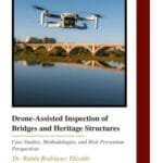 Best Drones for Bridge Inspections