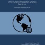 Best Drones for Wind Turbine Inspections