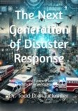 Best Drones for Disaster Response: Revolutionizing Emergency Management with Aerial Technology